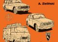 Andrzej Zieliński – Polskie konstrukcje motoryzacyjne 1966-1970