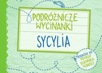 Anna Jamróz, Palonek Anna – Podróżnicze wycinanki. Sycylia. Wydanie 1
