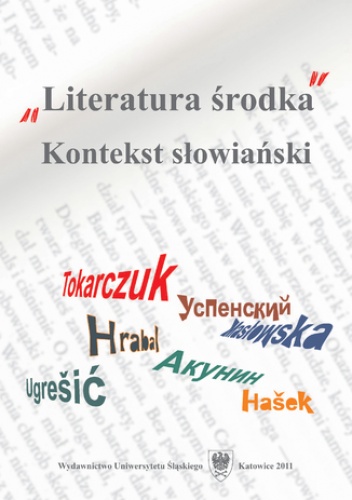 „Literatura środka”. Kontekst słowiański