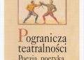 Andrzej Dąbrówka – Pogranicza tetralności