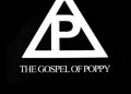Poppy, Titanic Sinclair – The Gospel of Poppy