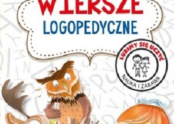 Agnieszka Nożyńska-Demianiuk – Wiersze logopedyczne