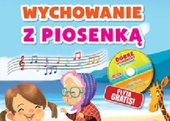 Agnieszka Nożyńska-Demianiuk – Dobre wychowanie z piosenką
