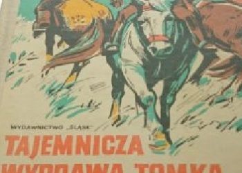 Alfred Szklarski – Tajemnicza wyprawa Tomka