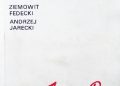 Andrzej Jarecki, Ziemowit Fedecki – Marsz do kąta!