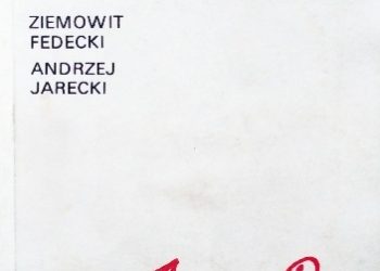 Andrzej Jarecki, Ziemowit Fedecki – Marsz do kąta!
