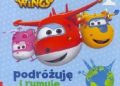 Urszula Kozłowska – Super Wings. Podrożuję i rymuję