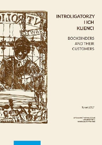 Arkadiusz Wagner – Introligatorzy i ich klienci