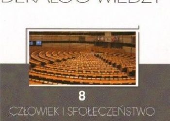 Praca zbiorowa – Dekalog wiedzy 8 – Człowiek i społeczeństwo