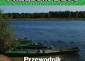 Marek Nasiadka – Podlaski Przełom Bugu