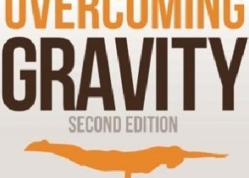 Steven Low – Overcoming Gravity: A Systematic Approach to Gymnastics and Bodyweight Strength (Second Edition)