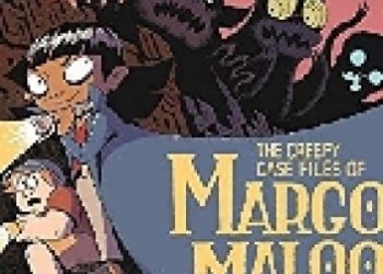Drew Weing – The Creepy Case Files of Margo Maloo