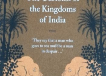 Marco Polo – The Customs of the Kingdoms of India