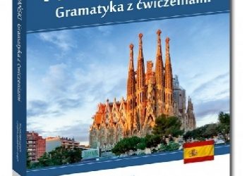 Aleksandra Tesiorowska – Hiszpański. Gramatyka z ćwiczeniami