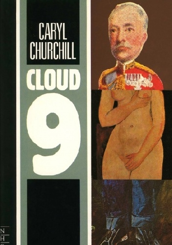 Caryl Churchill – Cloud Nine