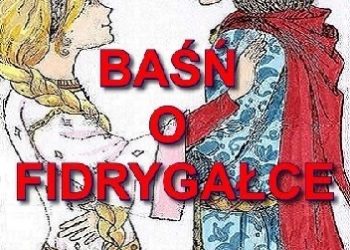 Anna Kenig-Kacperska – BAŚŃ O FIDRYGAŁCE