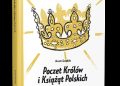 Dorota Suwalska, Diana Karpowicz – Poczet Królów i Książąt Polskich