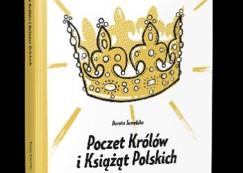Dorota Suwalska, Diana Karpowicz – Poczet Królów i Książąt Polskich