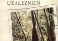 Grzegorz Skobel – Dżungle uzależnień