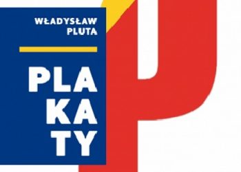 Władysław Pluta – Pluta. Plakaty