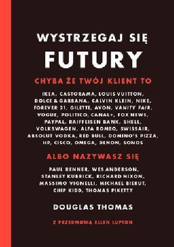 Douglas Thomas – Wystrzegaj się Futury