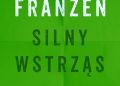 Jonathan Franzen – Silny wstrząs