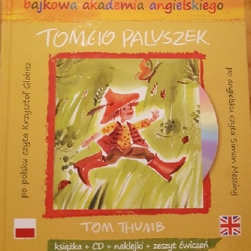 Charles Perrault – Tomcio Paluszek/ Tom Thumb