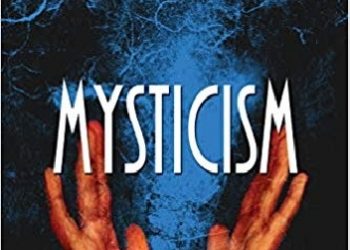 Evelyn Underhill – Mysticism