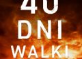 Piotr Glas – 40 dni walki duchowej