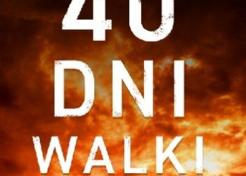 Piotr Glas – 40 dni walki duchowej