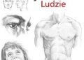 Praca zbiorowa – Sztuka rysowania Ludzie