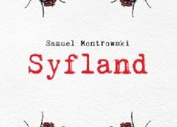 Samuel Montrowski – Syfland