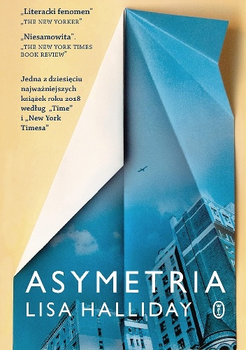 Lisa Halliday – Asymetria