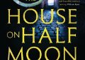 Alex Reeve – The House on Half Moon Street
