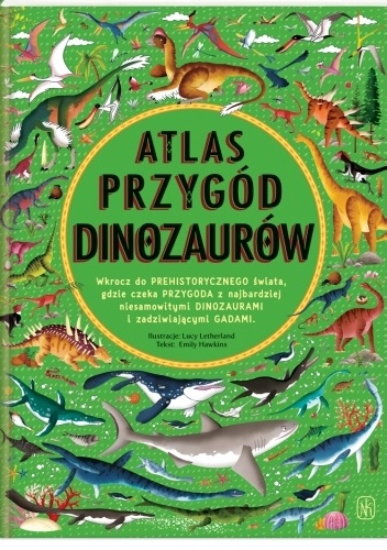 Emily Hawkins – Atlas przygód dinozaurów