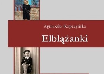 Agnieszka Kopczyńska – Elblążanki