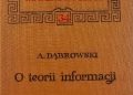Andrzej Dąbrowski – O teorii informacji