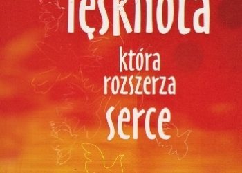 Wojciech Jędrzejewski OP – Tęsknota, która rozszerza serce