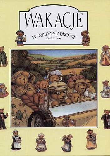 Carol Lawson – Wakacje w Niedźwiadkowie